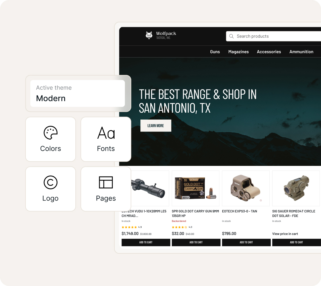 Completely customize your store to match your brand.